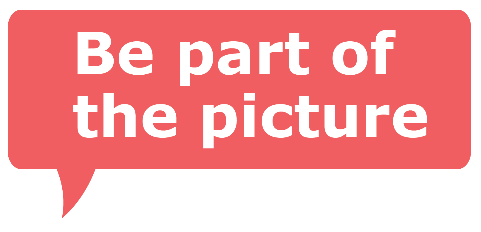 Be_part_of_the_picture_speech_bubble_trans.png